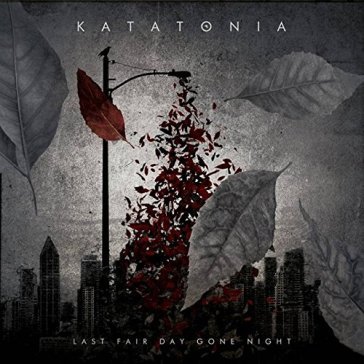 Last fair deal gone night - Katatonia