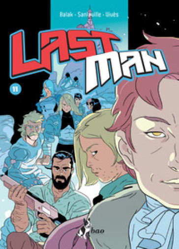 Last man. 11. - Balak - Bastien Vives - Michael Sanlaville