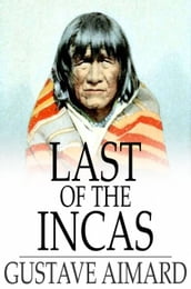 Last of the Incas