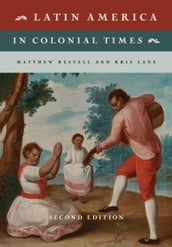 Latin America in Colonial Times