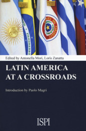 Latin America at a crossroads