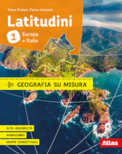 Latitudini. Geografia su misura. Per la Scuola media. Con ebook. Con espansione online. Vol. 2: Europa, regioni e Stati