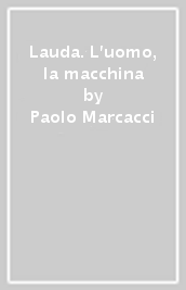 Lauda. L uomo, la macchina