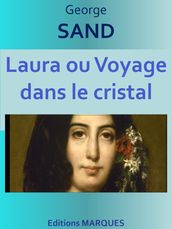 Laura ou Voyage dans le cristal