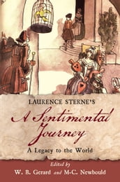 Laurence Sterne s A Sentimental Journey