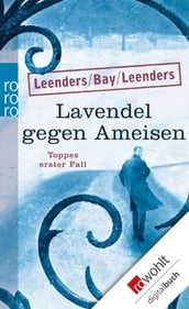 Lavendel gegen Ameisen: Toppes erster Fall