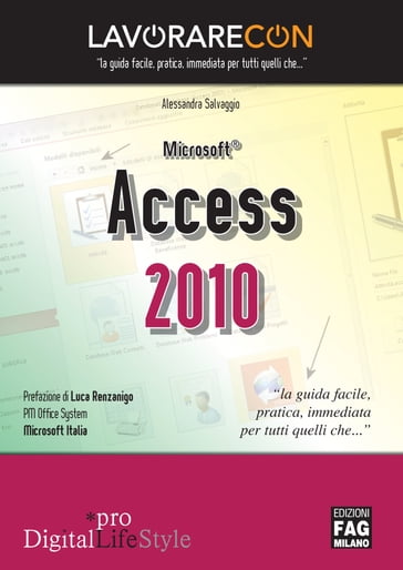 Lavorare con Microsoft Access 2010 - Alessandra Salvaggio