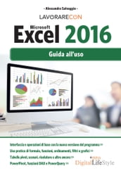 Lavorare con Microsoft EXCEL 2016