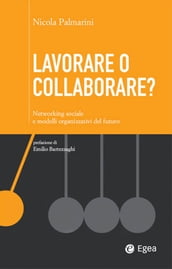 Lavorare o collaborare?