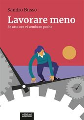 Lavorare meno