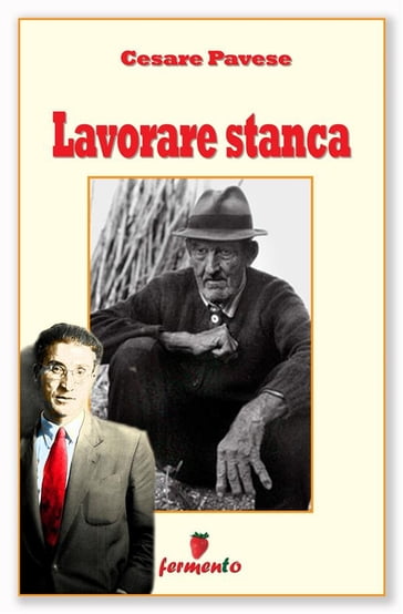 Lavorare stanca - Cesare Pavese