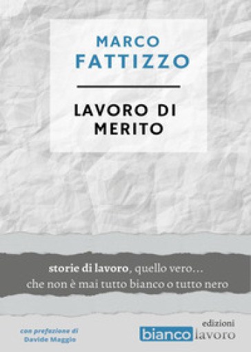 Lavoro di merito - Marco Fattizzo