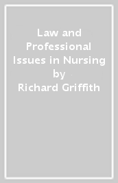 Law and Professional Issues in Nursing