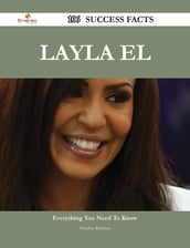 Layla El 106 Success Facts - Everything you need to know about Layla El