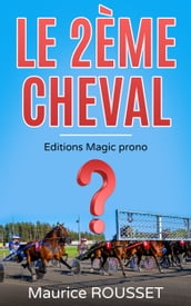 Le 2ème cheval