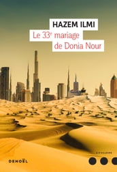 Le 33e mariage de Donia Nour