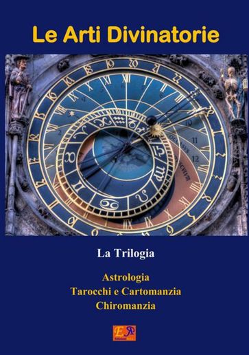 Le Arti Divinatorie - La Trilogia - François Arnaud - Malika Lakon-Tay