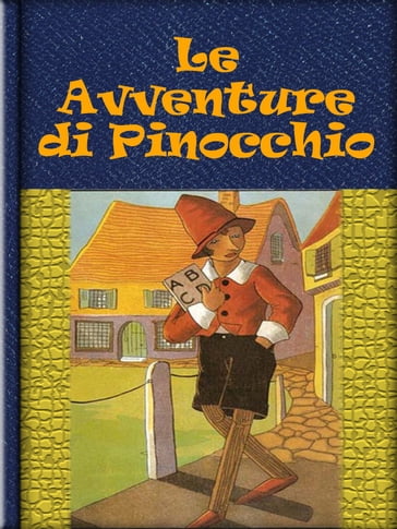 Le Avventure di Pinocchio - Carlo Collodi