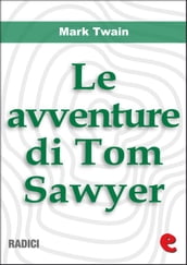 Le Avventure di Tom Sawyer