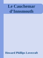 Le Cauchemar d Innsmouth