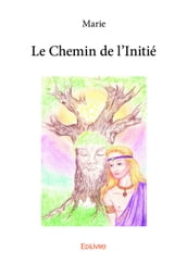 Le Chemin de l Initié