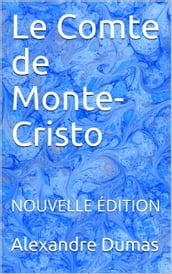 Le Comte de Monte-Cristo