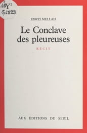 Le Conclave des pleureuses