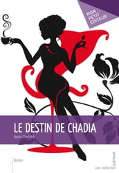 Le Destin de Chadia