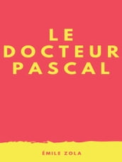 Le Docteur Pascal