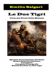 Le Due Tigri