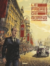 Le Frère de Göring - Tome 01