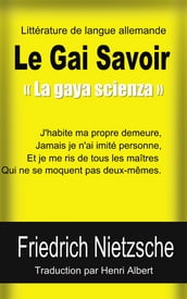 Le Gai Savoir « La gaya scienza »