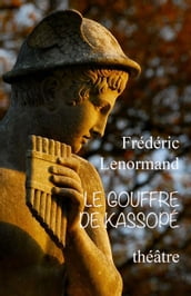 Le Gouffre de Kassopé