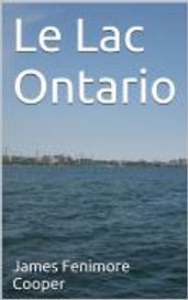 Le Lac Ontario (Annoté)