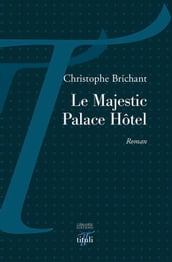 Le Majestic Palace Hôtel