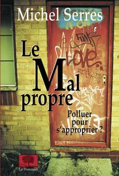 Le Mal propre