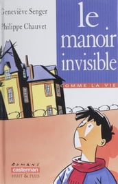 Le Manoir invisible