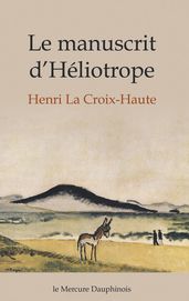 Le Manuscrit d Héliotrope