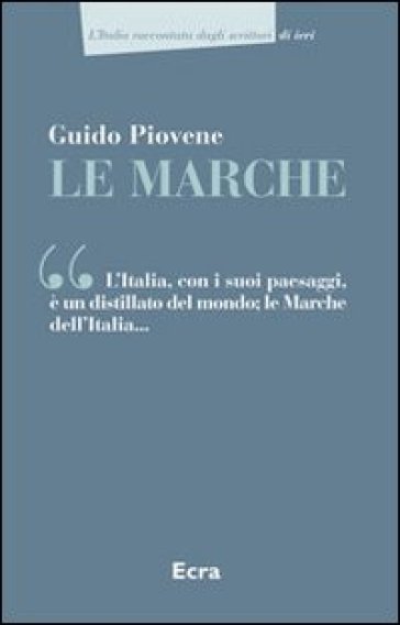 Le Marche - Guido Piovene | 
