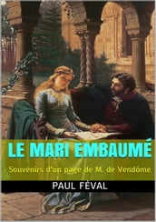 Le Mari embaumé