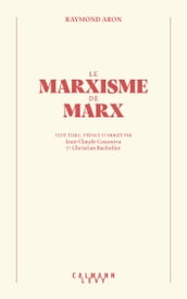 Le Marxisme de Marx