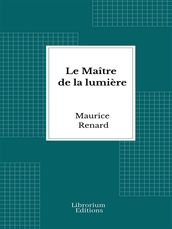 Le Maître de la lumière