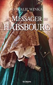Le Messager du Habsbourg