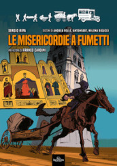 Le Misericordie a fumetti