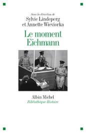 Le Moment Eichmann