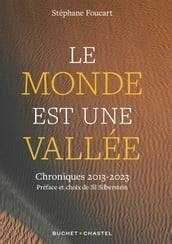 Le Monde est une vallée