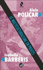 Le Multiculturalisme en procès