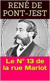 Le N° 13 de la rue Marlot