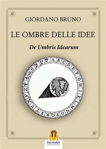 Le Ombre delle Idee - Giordano Bruno