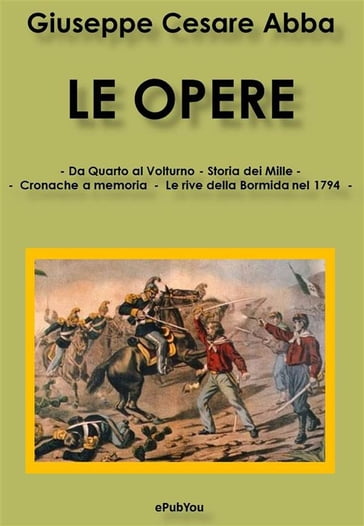 Le Opere - Cesare Abba